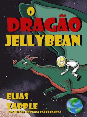 cover image of O dragão Jellybean